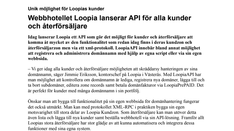 Unik möjlighet för Loopias kunder när Loopia lanserar API för alla kunder och återförsäljare