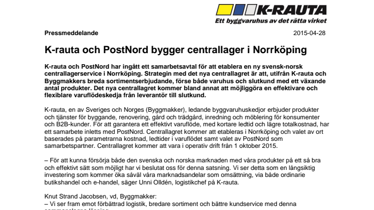 K-rauta och PostNord bygger centrallager i Norrköping
