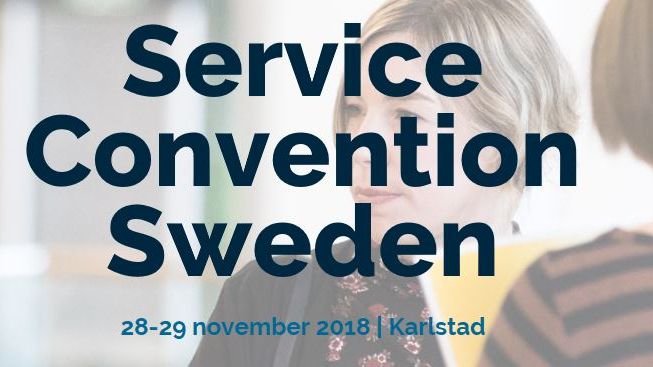 Service Convention Sweden 2018 sätter fokus på mod, samverkan och digitalisering 