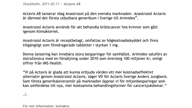 Actavis AB lanserar Anastrozol Actavis på den svenska marknaden, som första generikum till Arimidex®