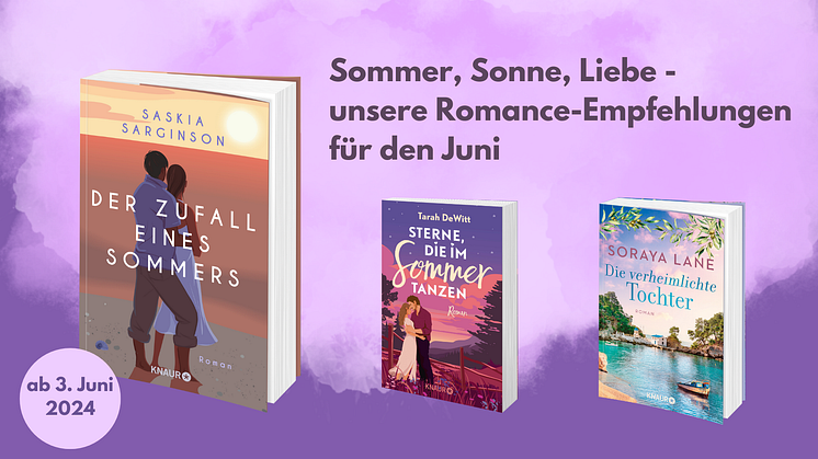 Sommerlesefieber: Entdecken Sie unsere romantischen Buchhighlights für Juni