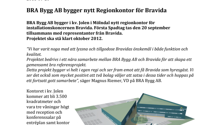 BRA Bygg AB bygger nytt Regionkontor för Bravida