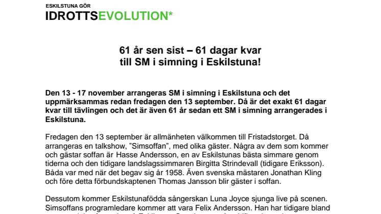 61 år sen sist och 61 dagar kvar till SM i simning i Eskilstuna!