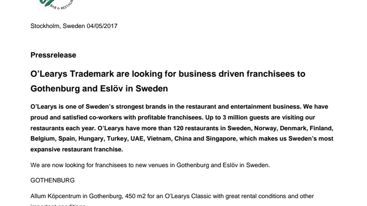 O’Learys Trademark are looking for business driven franchisees to Gothenburg and Eslöv in Sweden