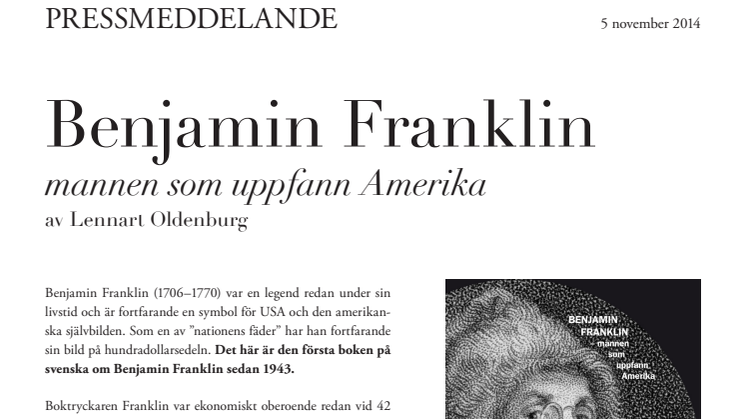 Benjamin Franklin - mannen som uppfann Amerika