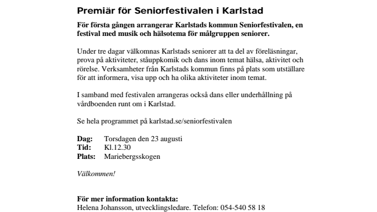 Pressinbjudan: Premiär för Seniorfestivalen i Karlstad
