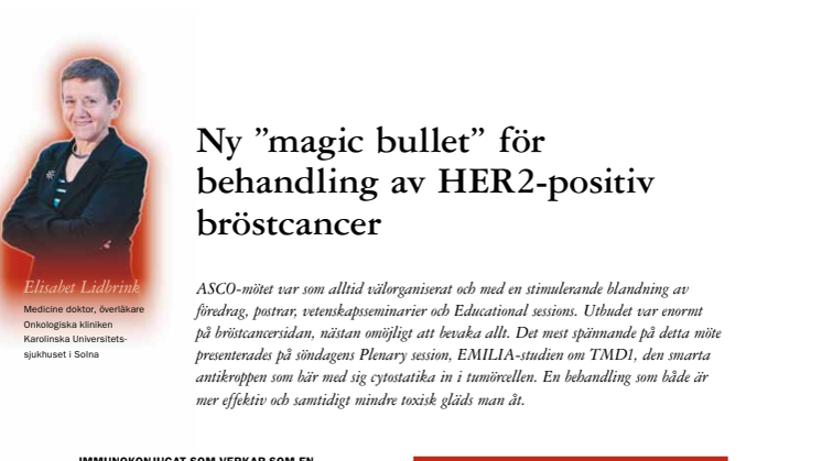 Överläkare Elisabet Lidbrink: Nya behandlingar för spridd HER2-positiv bröstcancer och spridd hormonpositiv bröstcancer, ASCO 2012
