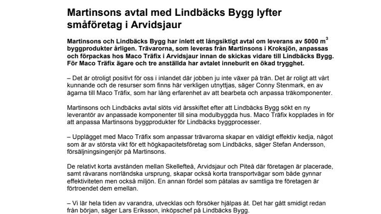 Martinsons avtal med Lindbäcks Bygg lyfter småföretag i Arvidsjaur