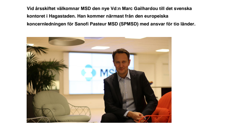 MSD välkomnar ny vd Marc Gailhardou 