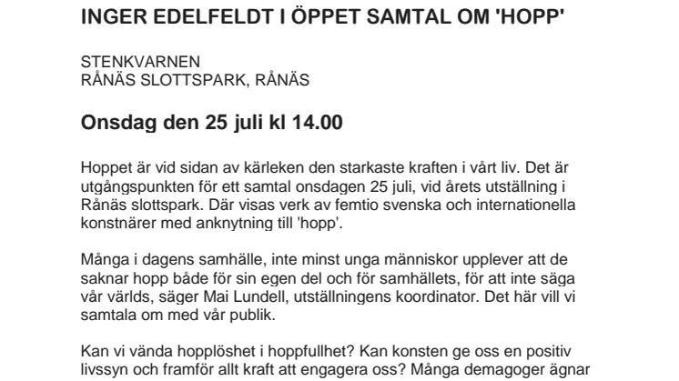 Inger Edelfeldt - i öppet samtal om "Hopp" - Rånäs Slott 25 juli