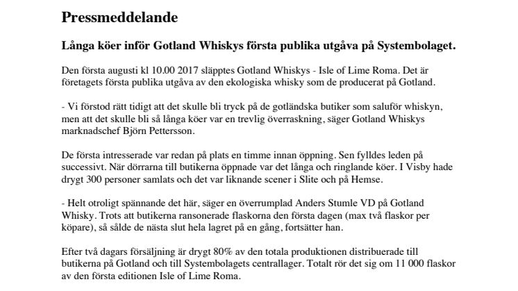 Långa köer när Gotland Whisky släpper sin första whisky.