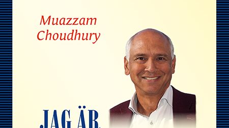 Ny bok: Jag är Muazzam - en svensk från Bangladesh av Muazzam Choudhury