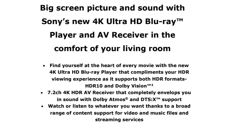 Äkta biokänsla med Sonys nya 4K Ultra HD Blu-ray™-spelare och A/V-Receiver