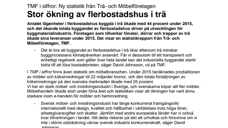 TMF i siffror: Ny statistik från Trä- och Möbelföretagen; Stor ökning av flerbostadshus i trä