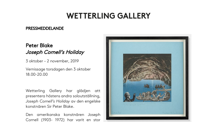 Wetterling Gallery har glädjen att presentera en ny utställning med Sir Peter Blake! 