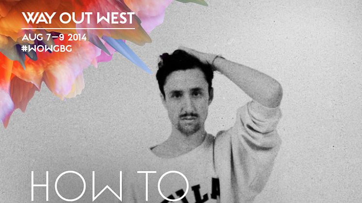 Nya artister till Stay Out West + flytt från SOW till Slottsskogen