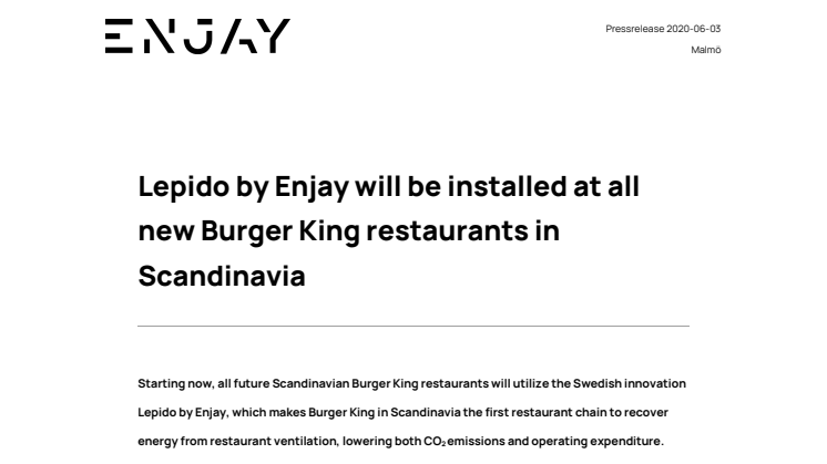 Lepido by Enjay will be installed at all new Burger King restaurants in Scandinavia