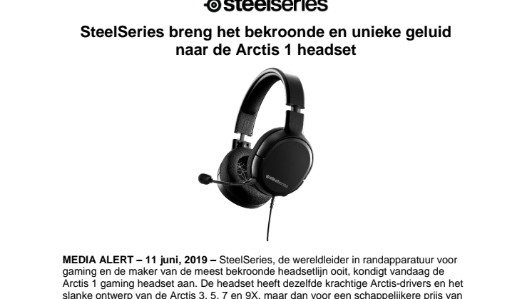 SteelSeries breng het bekroonde en unieke geluid naar de Arctis 1 headset
