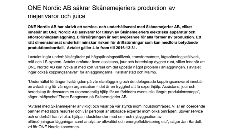 ONE Nordic AB säkrar Skånemejeriers produktion av mejerivaror och juice