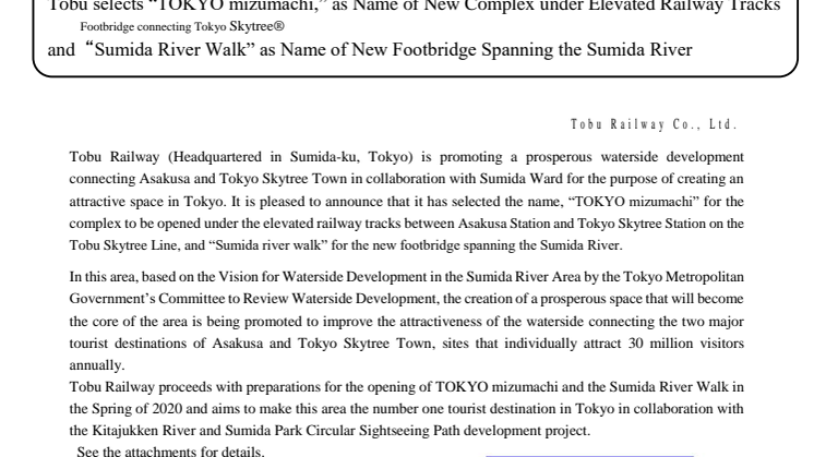 Tobu selects “TOKYO mizumachi” as Name of New Complex under Elevated Railway Tracks and“Sumida River Walk” as Name of New Footbridge Spanning the Sumida River