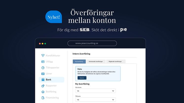 PE Accounting och SEB lanserar nya funktioner med realtidsintegration - Först i Sverige