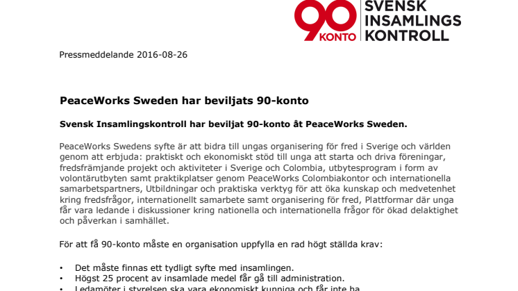 PeaceWorks Sweden har beviljats 90-konto