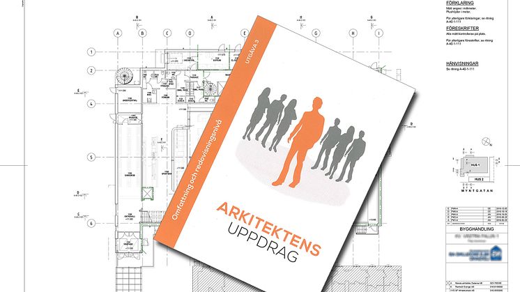 Arkitektens uppdrag - en guide för den som ska upphandla arkitekttjänster