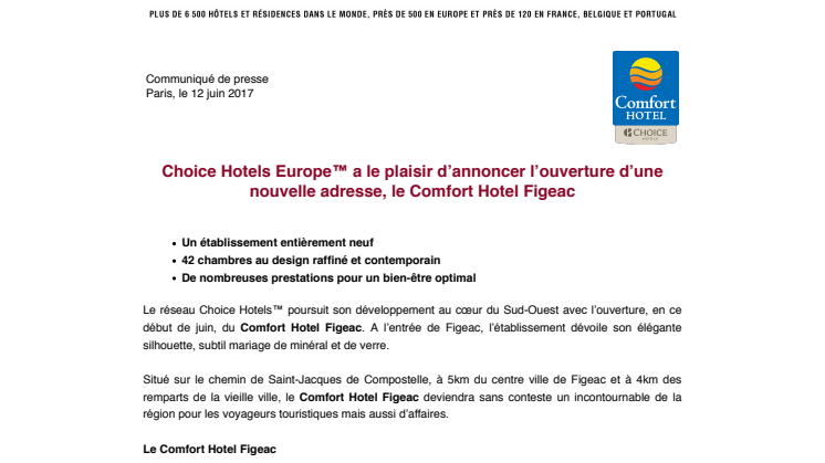 Choice Hotels Europe™ a le plaisir d’annoncer l’ouverture d’une nouvelle adresse, le Comfort Hotel Figeac 