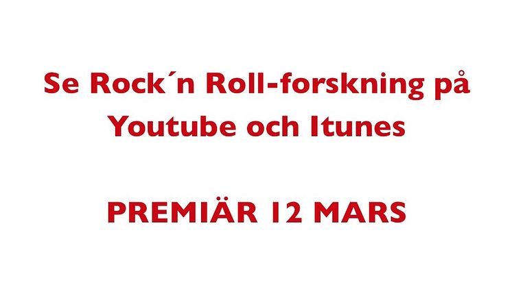 Ny trailer för videopodden "Rock´n roll-forskning" av Mattias Lundberg och Stefan Söderfjäll. Premiär 12 mars 2013 #psykologi #forskning