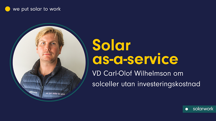 Solar as-a-service, solceller utan investeringskostnad