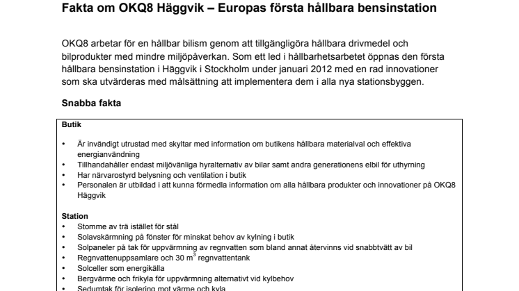 Faktablad OKQ8 Häggvik- Europas första hållbara bensinstation
