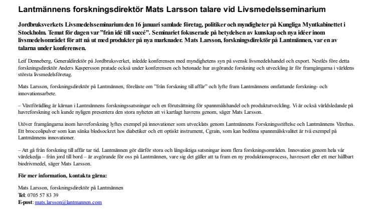 Lantmännens forskningsdirektör Mats Larsson talare vid Livsmedelsseminarium