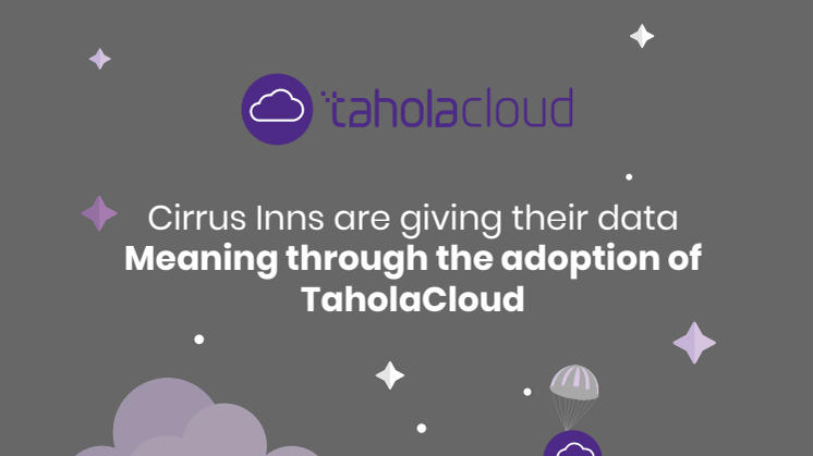 Cirrus Inns selects TaholaCloud