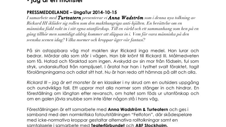 UngaTur och Anna Wadström presenterar: Rickard III - jag är ert monster 