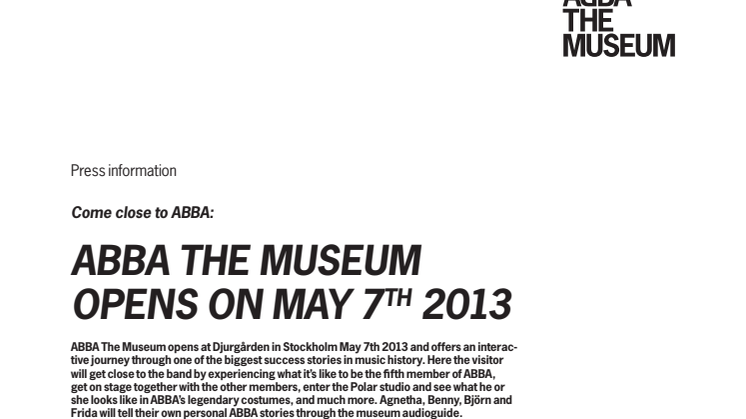 ABBA The Museum opens on May 7th
