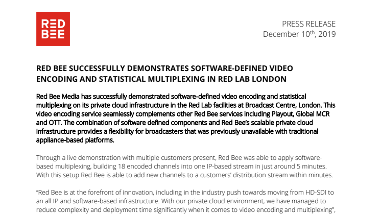 Red Bee Successfully Demonstrates Software-Defined Video Encoding and Statistical Multiplexing in Red Lab London