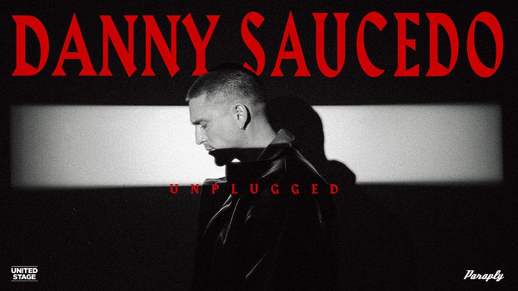 Danny Saucedo 2024 – Unplugged