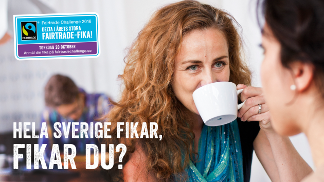 Fairtrade Challenge 2016 Det börjar med Fairtrade! 