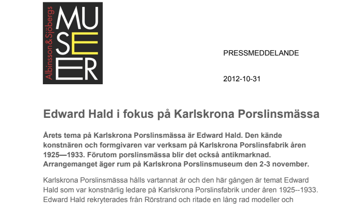 Edward Hald i fokus på Karlskrona Porslinsmässa