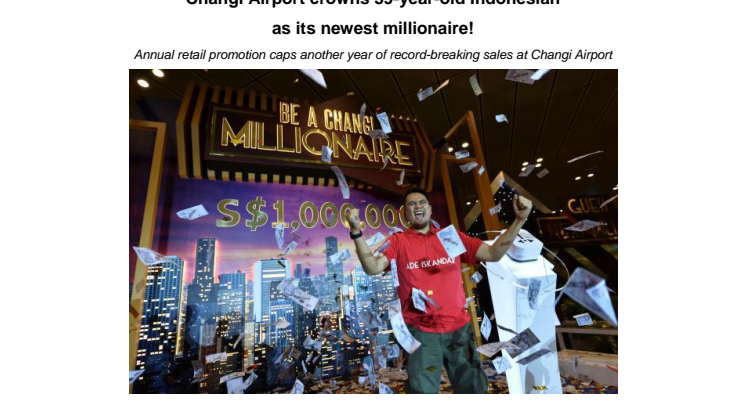  Changi Airport crowns 39-year-old Indonesian  as its newest millionaire! 