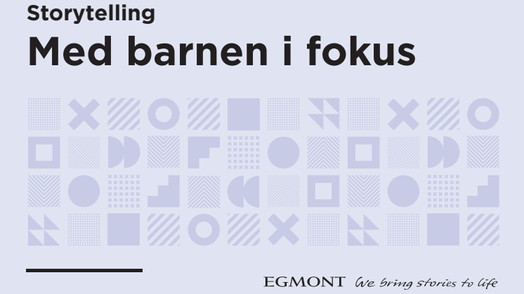 egmont_storytelling_medbarnenifokus_lowres.pdf