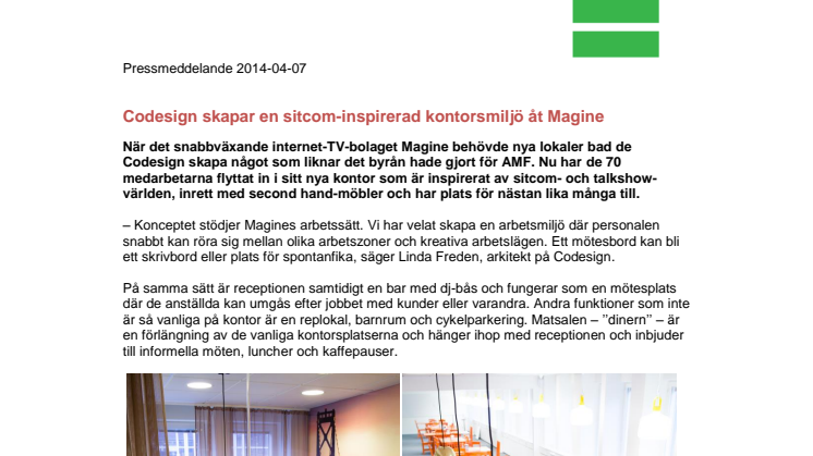 Codesign skapar en sitcom-inspirerad kontorsmiljö åt Magine