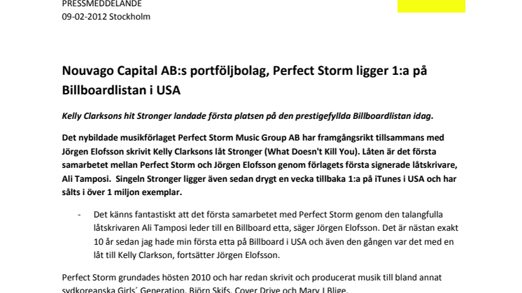 Nouvago Capital ABs portföljbolag Perfect Storm ligger 1:a på Billboardlistan i USA