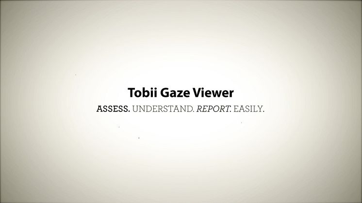 Tobii Gaze Viewer - Record Real Gaze Data for Assessments