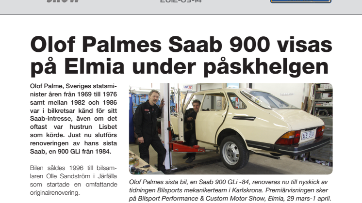 Olof Palmes Saab 900 visas på Elmia under påskhelgen