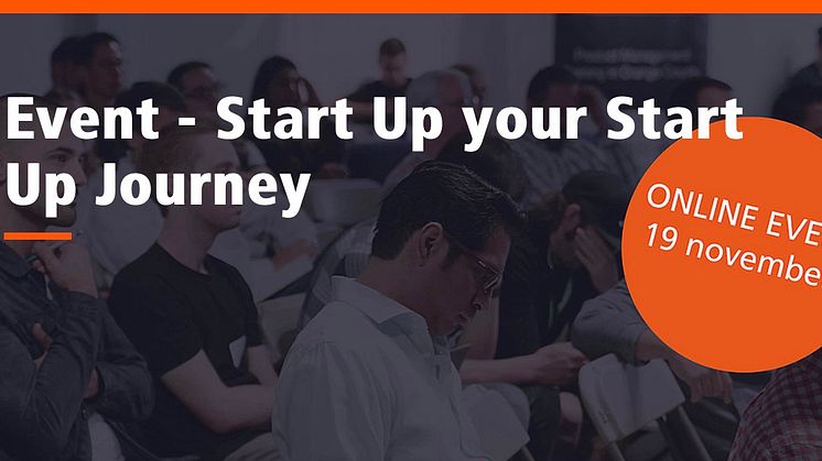 Start Up your Start Up Journey on the 19th of Nov at 15!