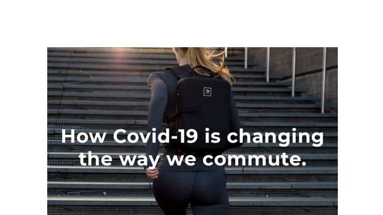How Covid-19 is changing the way we commute and why IAMRUNBOX is part of the solution