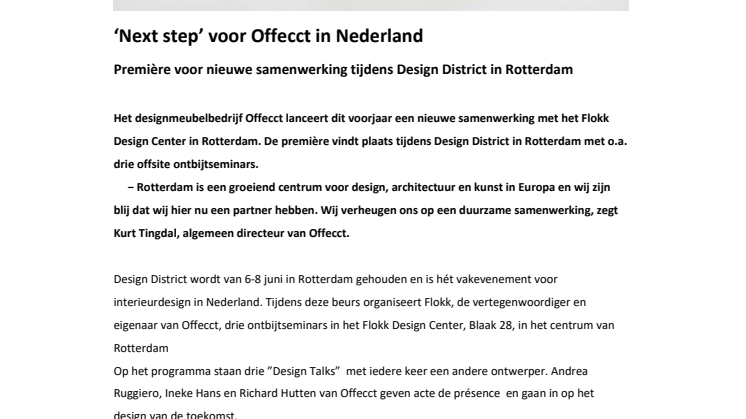​The Netherlands – the next step in Offecct’s expansion. 