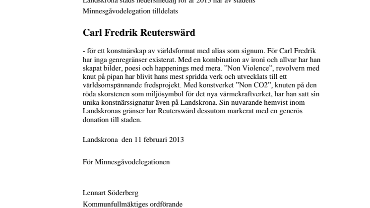 Carl Fredrik Reuterswärd får Landskrona stads hedersmedalj