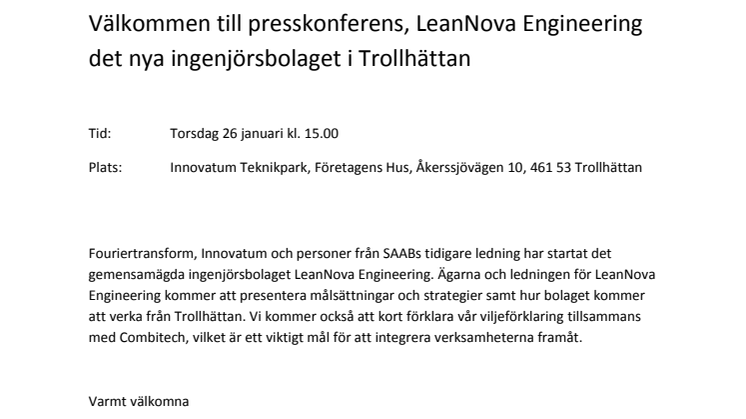 Välkommen till presskonferens, LeanNova Engineering det nya ingenjörsbolaget i Trollhättan